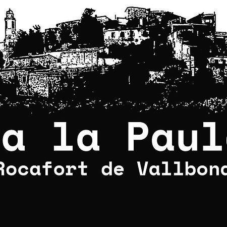 Ca La Paula Apartment Rocafort de Vallbona Ngoại thất bức ảnh